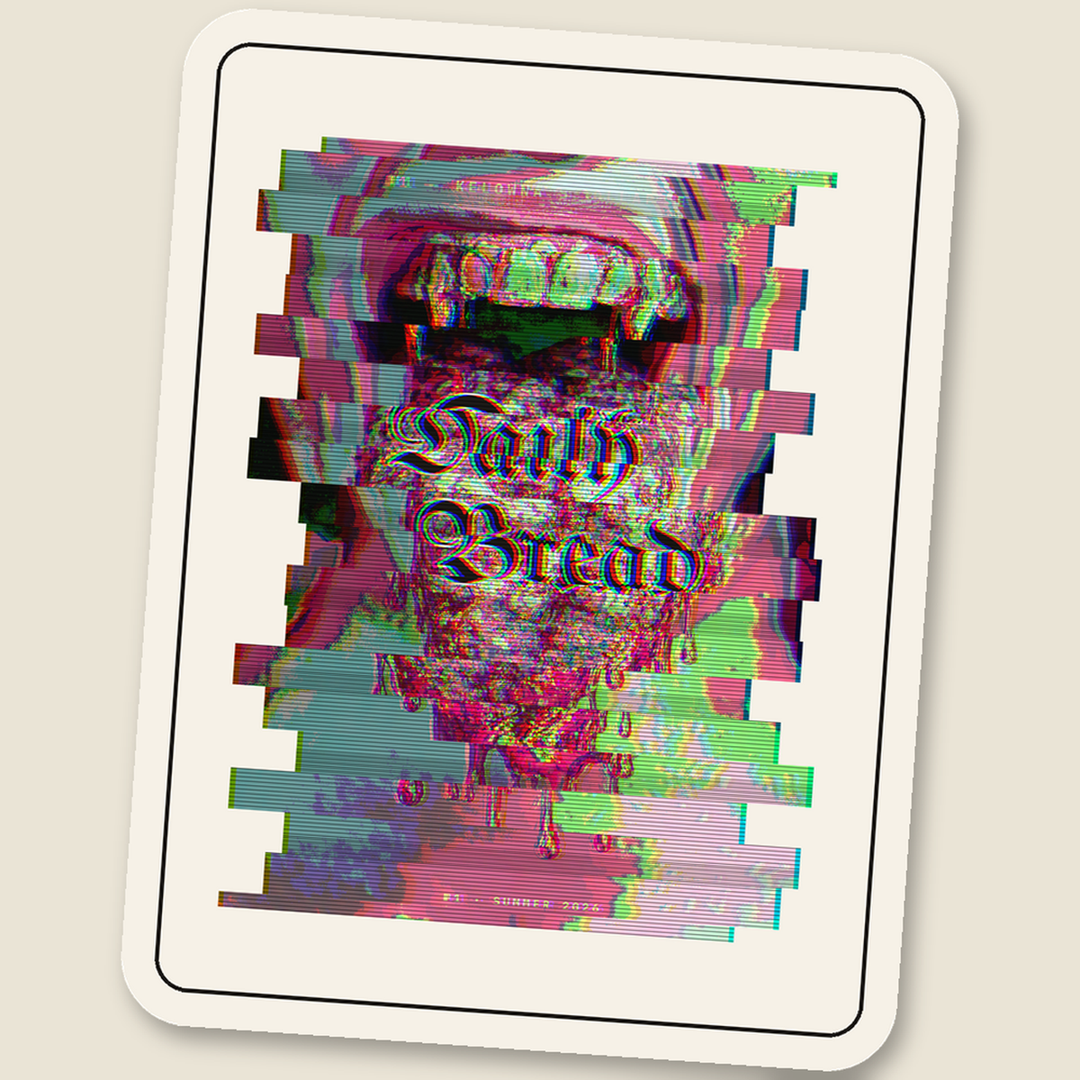 Daily Bread №1 Cover · Glitch Sticker, scan