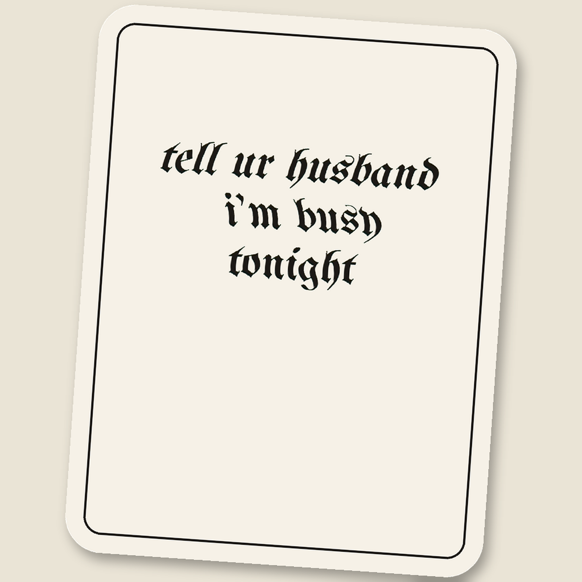 tell ur husband i’m busy tonight · Glitch Sticker, wave