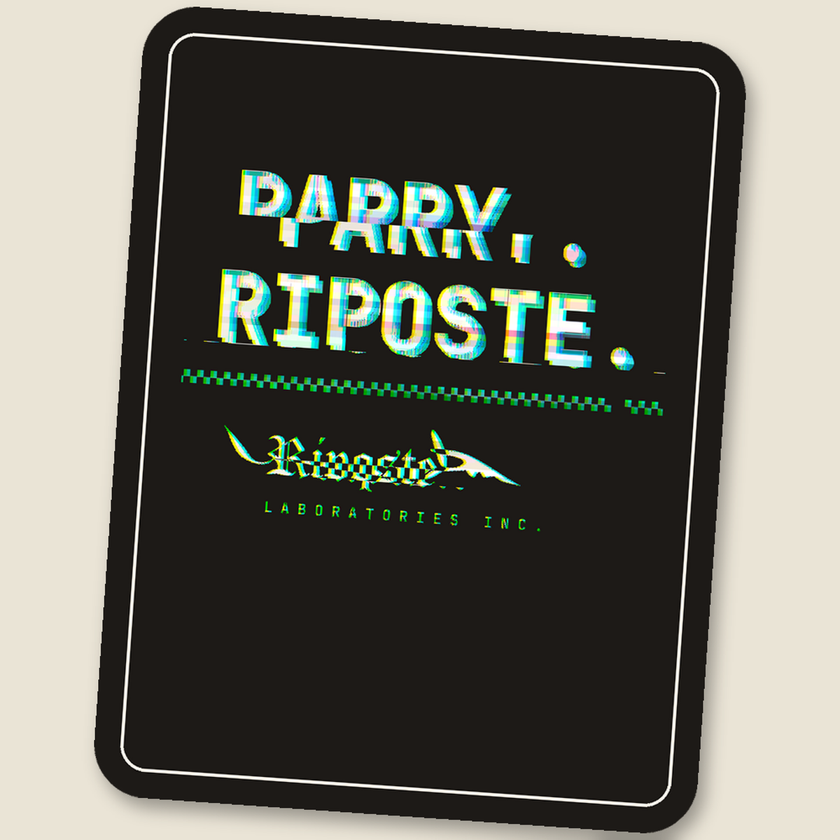 Parry. Riposte. · Glitch Sticker, drip