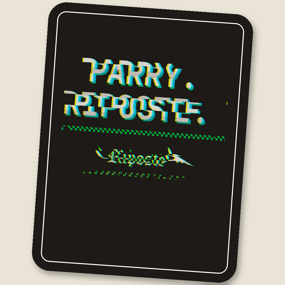 Parry. Riposte. · Glitch Sticker, scan